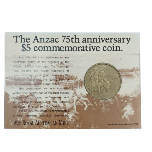 The Anzac 75th Anniversary $5 Commemorative Coin